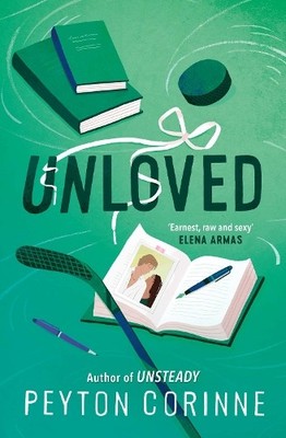 Unloved: The brand new sports romance... by Corinne, Peyton Paperback / softback