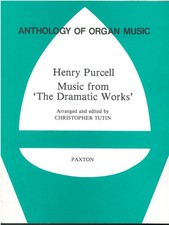 Purcell, Music from Dramatic Works, for organ