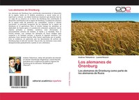Andrew Tikhomirov (U. A.) | Los Alemanes De Orenburg | Taschenbuch | Spanisch