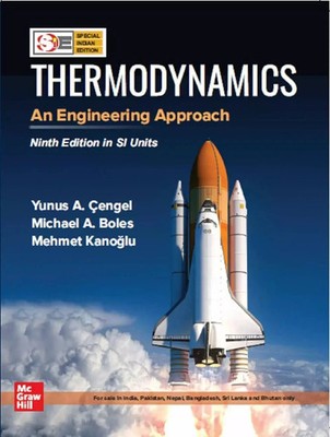 Thermodynamics An Engineering Approach 9th Edition (SI Units) by Yunus A. Çengel