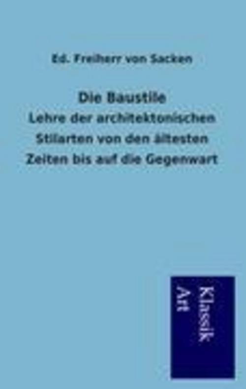 Thumbnail - Die Baustile, Ed. Freiherr Von Sacken