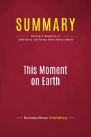 Summary: This Moment On Earth Businessnews Publishing Taschenbuch Englisch 2017