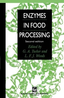ENZYMES IN FOOD PROCESSING By Gregory A. Tucker & L.f.j. Woods - Hardcover *VG+*
