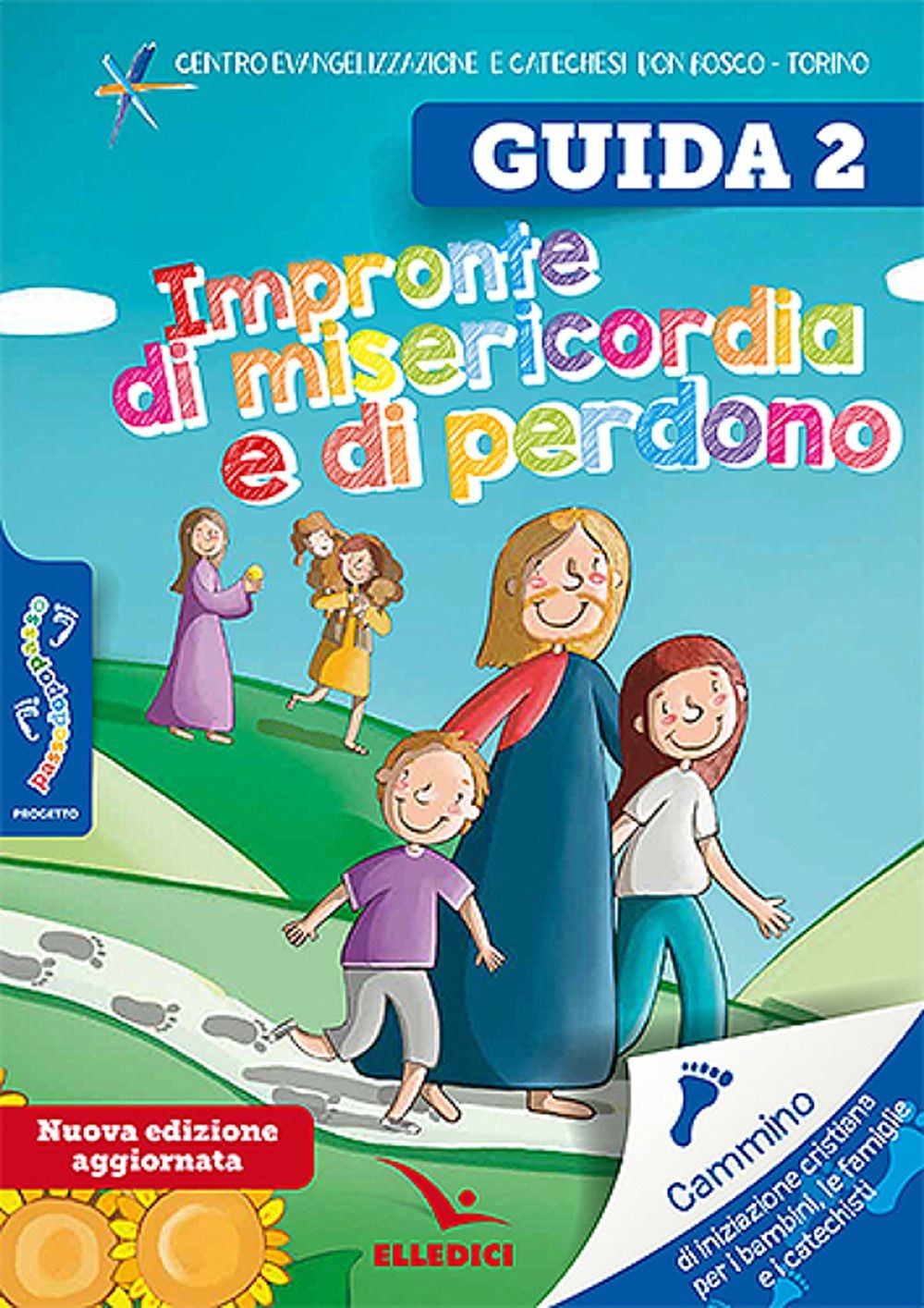 Libri Passodopopasso. Guida. Impronte Di Misericordia E Di Perdono. Ediz. Illust