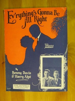 Ev'rything's Gonna Be All Right Davis/Akst 1926 Sheet Music