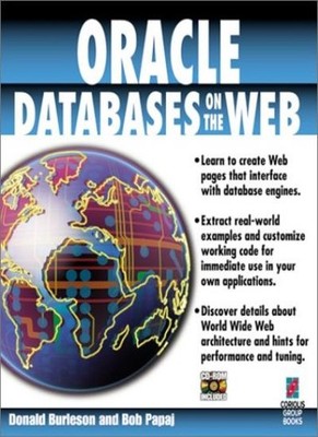 Oracle Databases on the Web: Learn to Create Web Pages That Inte