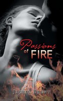 Jackie Brent | Passions Of Fire | Taschenbuch | Englisch (2014) | AuthorHouse