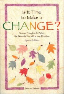 Is It Time to Make a Change? (Self-Help & Recovery) - Hardcover - VERY GOOD