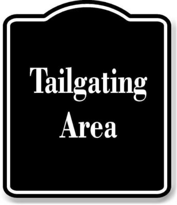 Tailgating Area BLACK Aluminum Composite Sign