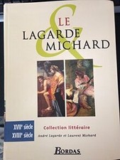 Le Lagarde et Michard von Lagarde, André, Mi...