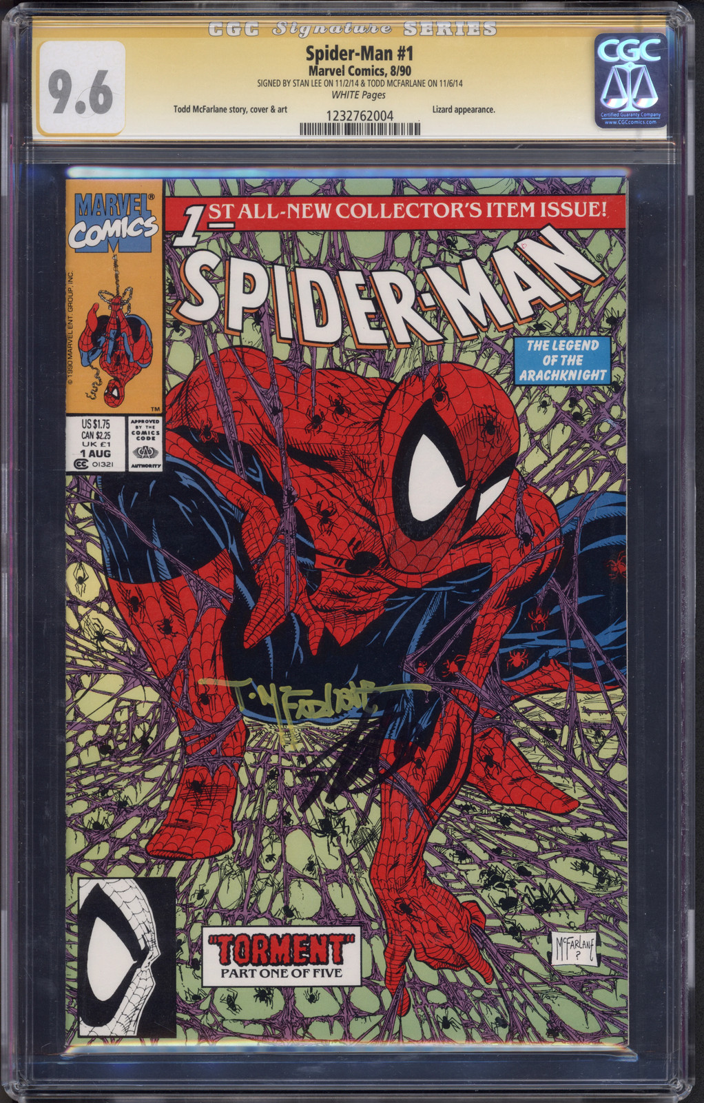 Spider-Man (1990 Marvel) # 1 CGC Signature Series CGC 9.6 Stan Lee and McFarla