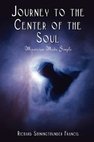 Richard Shiningthunder Francis | Journey To The Center Of The Soul | Taschenbuch