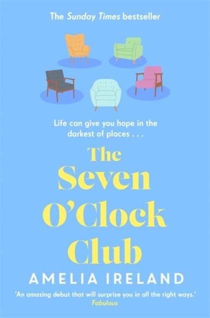The Seven O'Clock Club by Amelia Ireland (Paperback Book)