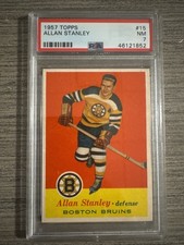 1957 Topps #15 Allan Stanley, PSA 7 #46121852, Boston Bruins