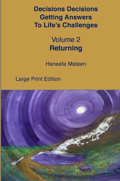 Haneefa Mateen | Volume 2 Returning Decisions Decisions Getting Answers To...-image