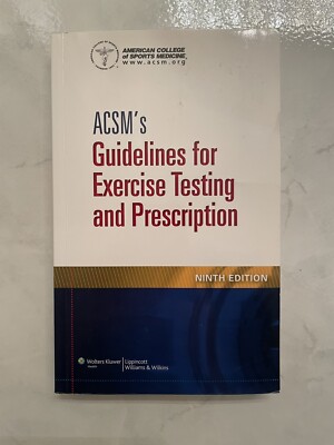 ACSM's Guidelines for Exercise Testing and Prescription by American ...