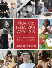 Film and Television Analysis: An Introduction...