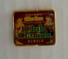 CASINO COLLECTABLE PIN / PINBACK CLARION CASINO CLUB CLARION RENO, NV. unused — photo 1