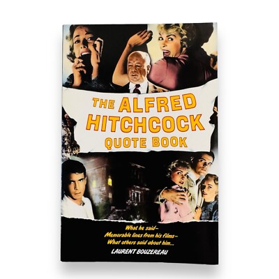 The Alfred Hitchcock Quote Book - L. Bouzereau (1993) Paperback