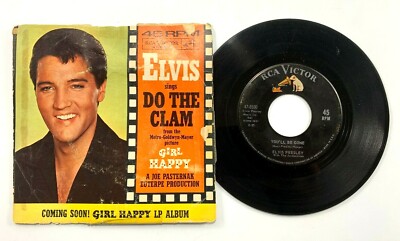 ELVIS PRESLEY YOU'LL BE GONE / DO THE CLAM 45 RPM 1965 Very Good Condition
