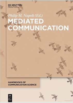 Philip Napoli Mediated Communication Hardcover Textbook