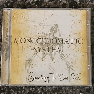Monochromatic System - Something To Die For (CD 2009, Death Metal)