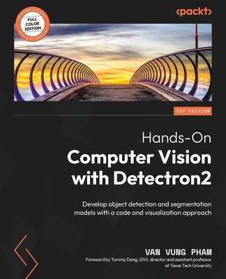 Hands-On Computer Vision with Detectron2 | van Vung Pham | Taschenbuch | 2023