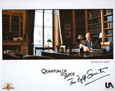 TIM PIGOTT-SMITH ( )   James Bond 007 Autogramm & COA ~ Quantum of Solace 2008