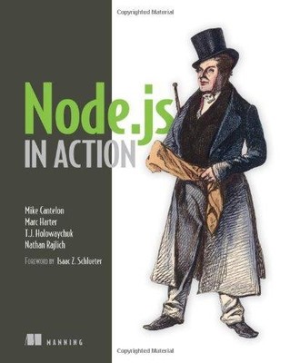 Node.js in Action - Cantelon, Mike