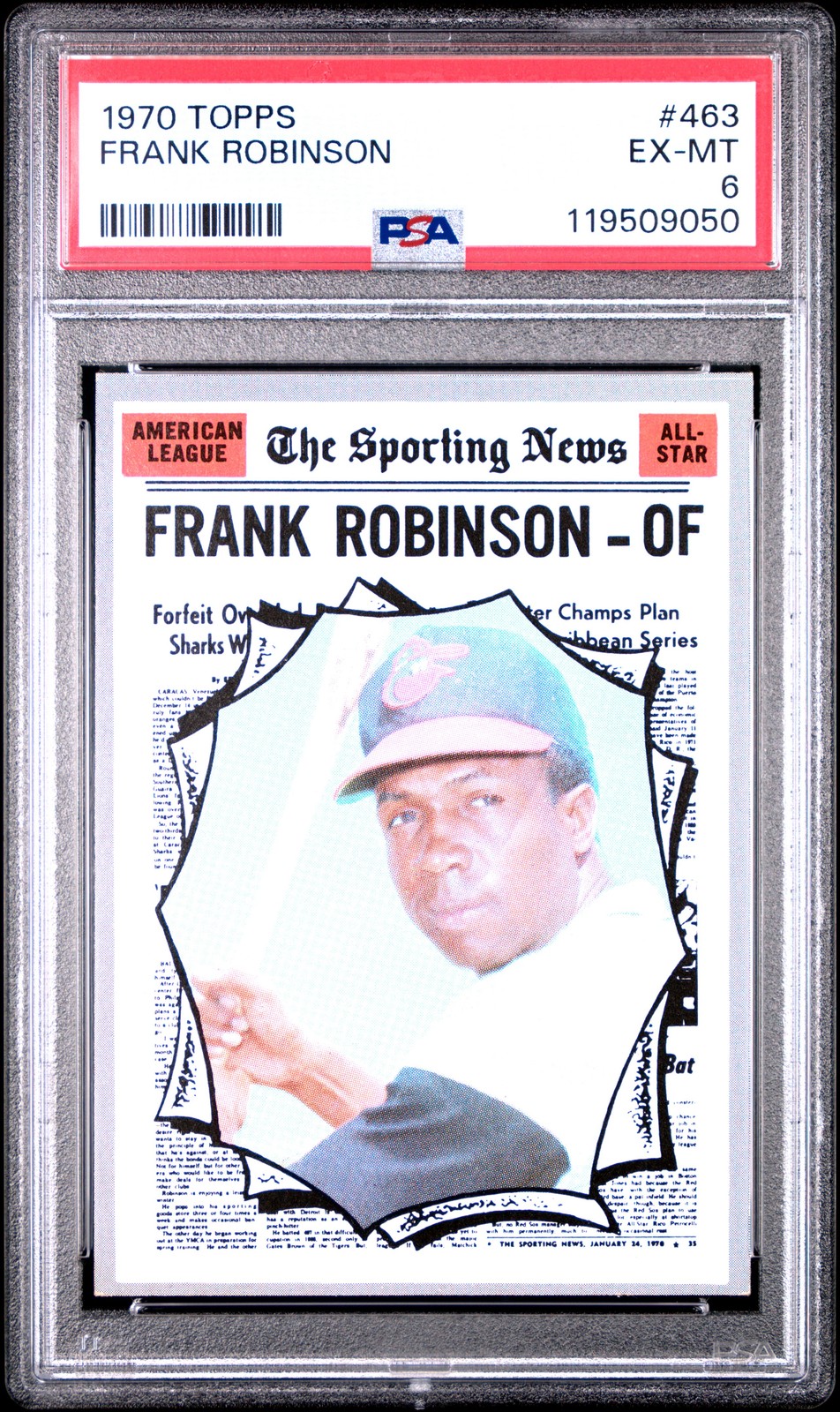 1970 TOPPS #463 FRANK ROBINSON PSA 6