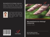 Sherief Mahdy Hussein (U. A.) | Wprowadzenie Do Mikologii Medycznej | Buch