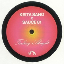 SANO, Keita/SAUCE81 - Feeling Alright - Vinyl (7