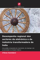 Irfana Samdani | Desempenho Regional Dos Sectores Da EletróNica E Da...