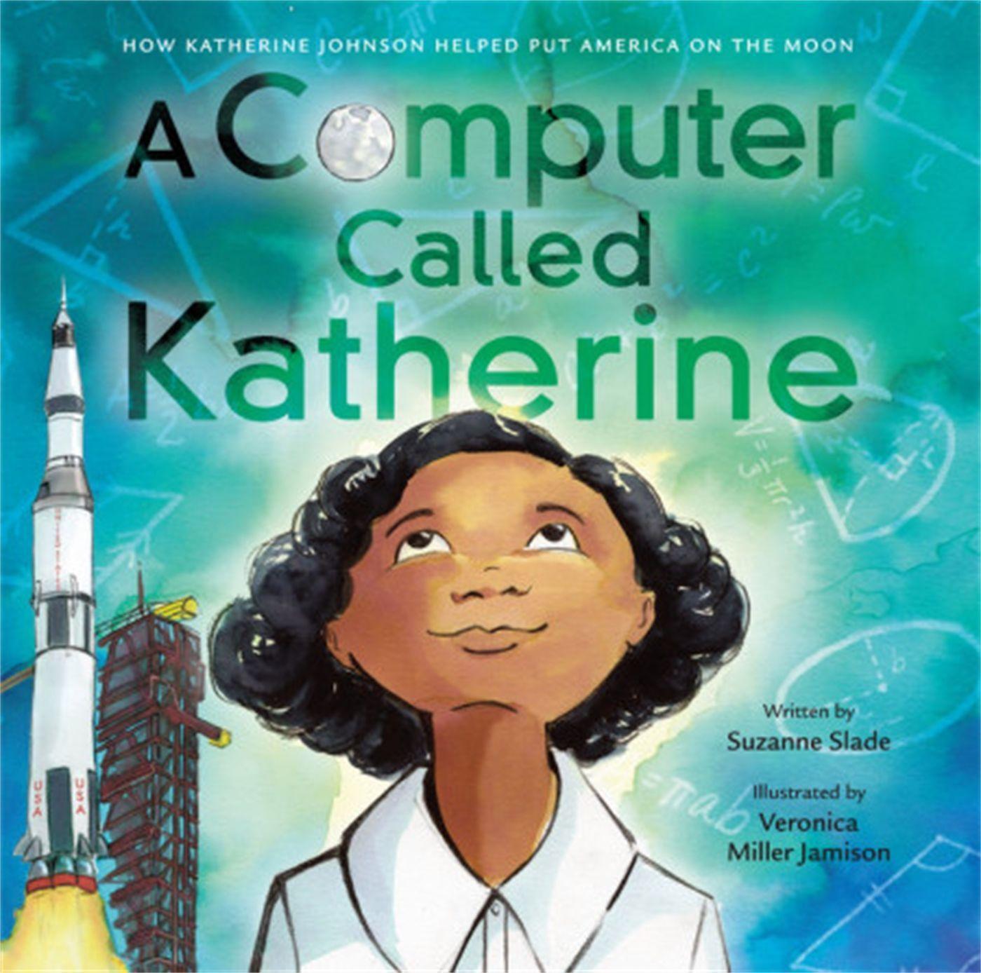 Thumbnail - A Computer Called Katherine | Suzanne Slade | Englisch | Buch |