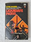 Liquidate Paris by Sven Hassel 1971 1st Print Paperback Corgi Books War Book VTG