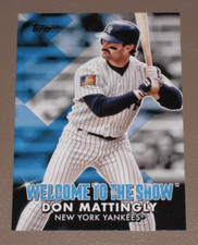 2022 Topps Series 1 Baseball Don Mattingly Welcome to the Show #WTTS-37 Yankees