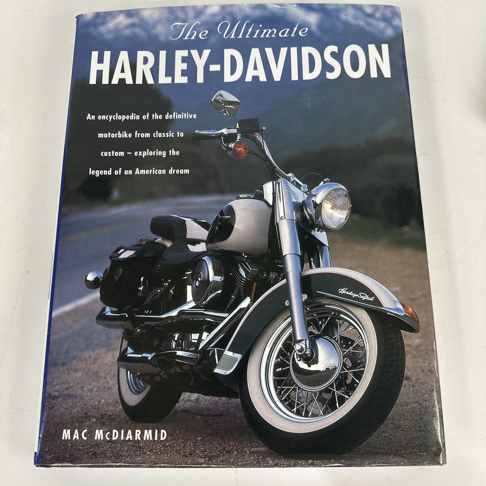 The Ultimate Harley-Davidson: An Encyclopedia of the Definitive Motorbike...