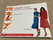 Fashionable Clothing from the SEARS CATALOGS Early 1980s Schiffer Book vintage