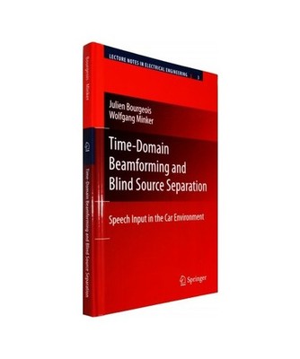 Time-Domain Beamforming and Blind Source Separation: Speech Input in the Car Env