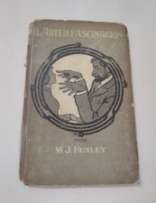 Antique THE ART OF SUGGESTION Spanish Magician Book W.J. Huxley Spain 1916