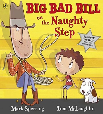 Big Bad Bill on the Naughty Step by Sperring, Mark 0141342862 FREE Shipping