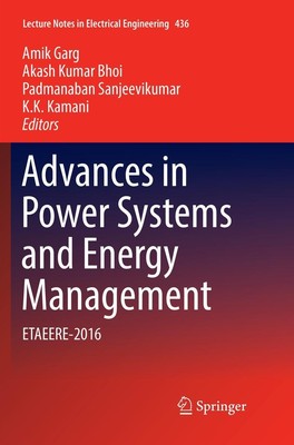 Advances in Power Systems and Energy Management | Amik Garg (u. a.) | Buch