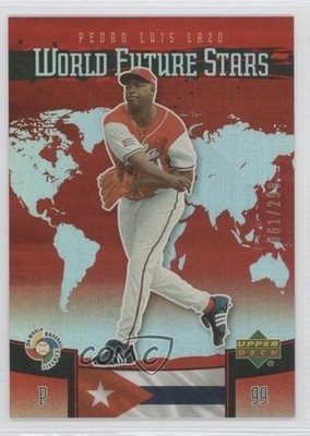 2006 Upper Deck Future Stars World Red 61/299 Pedro Luis Lazo #WBC-9 0w3