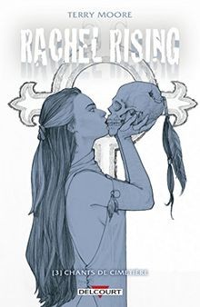 Rachel Rising T3 - Chants de cimetière | Buch | Zustand sehr gut