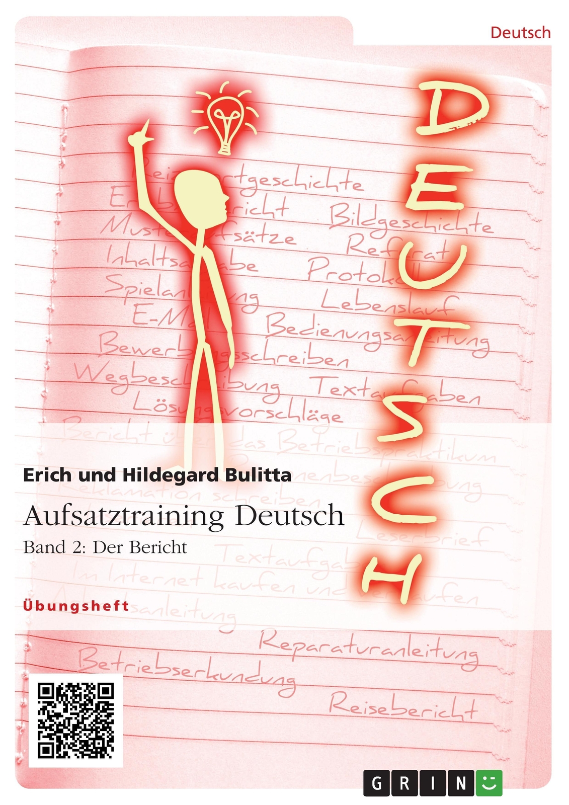 Thumbnail - Aufsatztraining Deutsch - Band 2: Der Bericht | Erich Bulitta (u. A.)