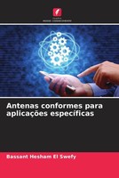 Bassant Hesham El Swefy | Antenas Conformes Para AplicaçõEs EspecíFicas | Buch
