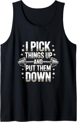 Lustiges Schild ''I Pick Things Up And Put Them Down'' Tank Top