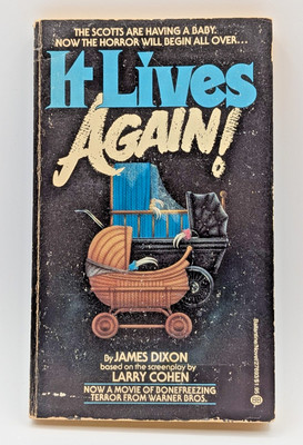 IT LIVES AGAIN! by James Dixon (1978) 1st Print Paperback Book - EXCELLENT