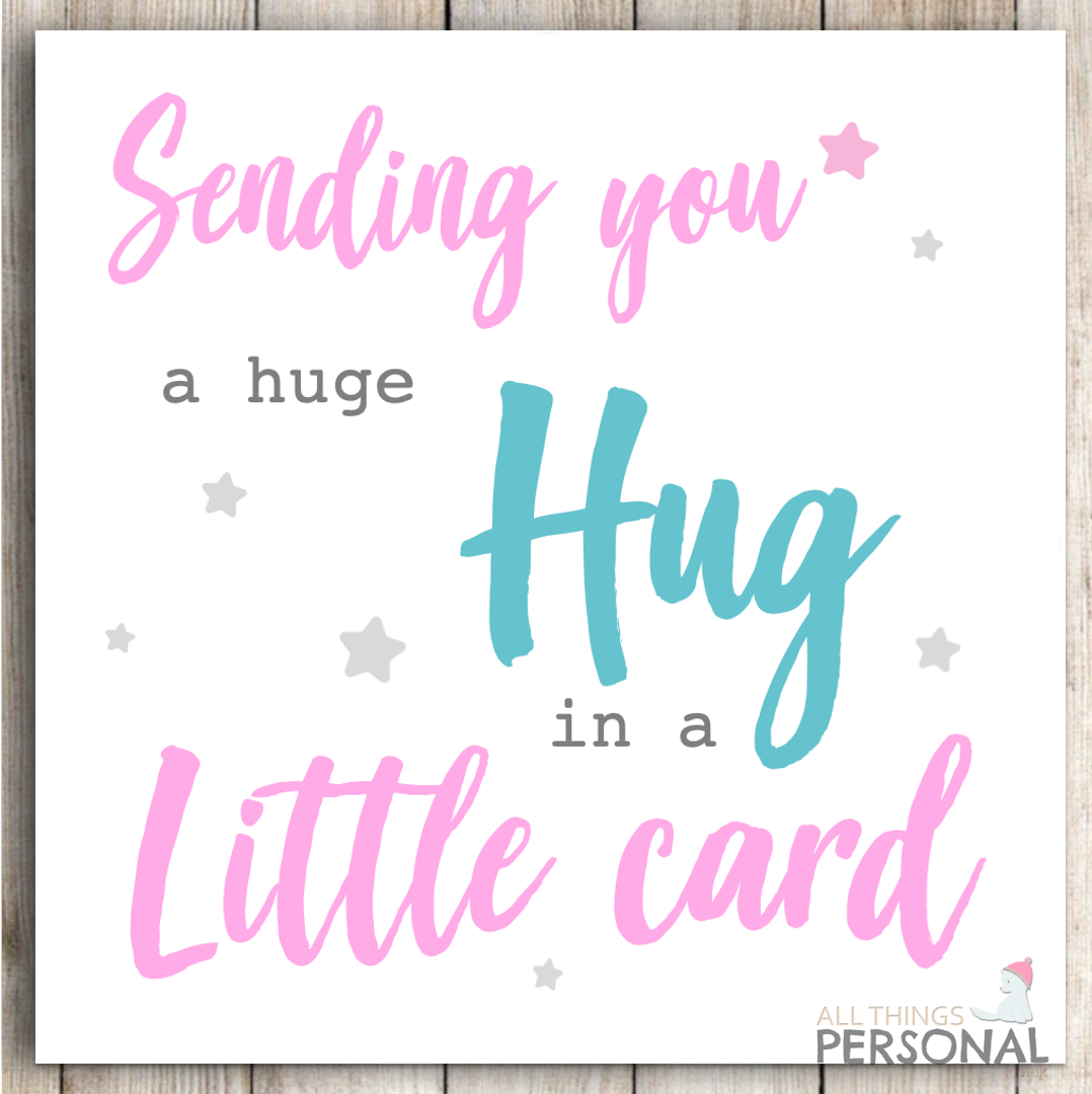 Thinking of You Card Miss You Sorry For Your Loss Sympathy Hug Get Well Cancer