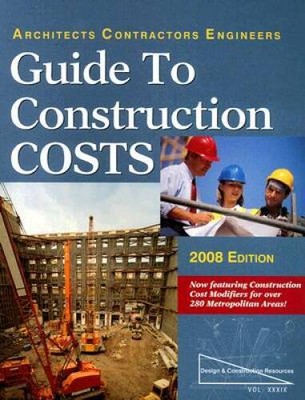 Architects Contractors Engineers Guide to Construction Costs - Paperback - GOOD